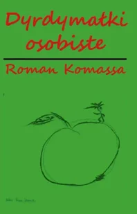 Dyrdymałki osobiste w.kolor - Roman Komassa - Poezja - miniaturka - grafika 1
