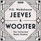 Audiobooki obcojęzyczne - Jeeves & Wooster: The Collected Radio Dramas - miniaturka - grafika 1