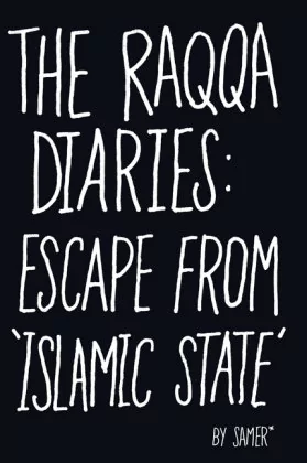 HUTCHINSON The Raqqa Diaries - Samer Mohammed
