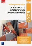 Podręczniki dla liceum - Pyszel Robert, Solonek Renata Wykonywanie robót montażowych, okładzinowych i wykończeniowych. Kwalifikacja BD.04. Część 2Podręcznik do nauki zawodu monter zabudowy i robót... - miniaturka - grafika 1