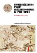 E-booki - historia - Morze Śródziemne i świat śródziemnomorski w epoce Filipa II. Tom 1 i 2 - miniaturka - grafika 1