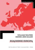 Polityka i politologia - Rządzenie Europą Dyskurs, rządomyślność i integracja europejska. - miniaturka - grafika 1