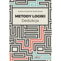Metody logiki - Andrzej Indrzejczak, Marek Nowak - Matematyka - miniaturka - grafika 1