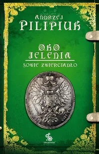 Sowie zwierciadło. Oko jelenia. Tom 7 - E-booki - fantastyka i horror - miniaturka - grafika 1