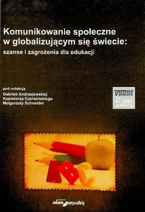 Komunikowanie społeczne w globalizującym się świecie - Filologia i językoznawstwo - miniaturka - grafika 1