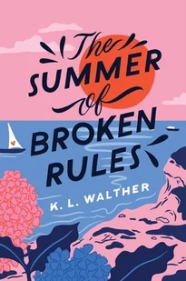 Summer of Broken Rules [DRM] - E-booki obcojęzyczne - miniaturka - grafika 1