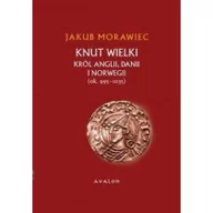 Historia Polski - Avalon Jakub Morawiec Knut Wielki. Król Anglii, Danii i Norwegii (ok. 995–1035) - miniaturka - grafika 1
