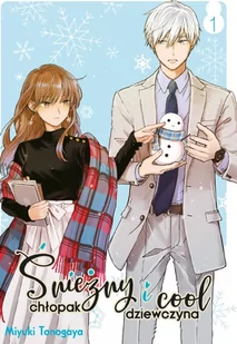 Śnieżny Chłopak i Cool Dziewczyna Tom 1 - Komiksy dla młodzieży - miniaturka - grafika 1