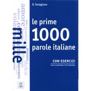 Pozostałe języki obce - Alma Edizioni Prime 1000 parole italiane Con esercizi Tartaglione R. - miniaturka - grafika 1