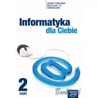 Podręczniki dla gimnazjum - Informatyka dla ciebie 1-3. Zeszyt ćwiczeń. Część 2 - miniaturka - grafika 1