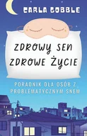 E-booki - poradniki - Zdrowy sen, zdrowe życie. Poradnik dla osób z problematycznym snem - miniaturka - grafika 1
