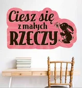 Pomoce naukowe - Kolorowa naklejka ścienna: Ciesz się z małych rzeczy - miniaturka - grafika 1