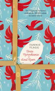 Fannie Flagg Boże Narodzenie w Lost River - Proza obcojęzyczna - miniaturka - grafika 1