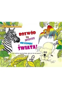 Rozwód to jeszcze nie koniec świata Nowa - Psychologia - miniaturka - grafika 3