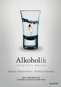 E-booki - poradniki - Alkoholik instrukcja obsługi Jolanta Reisch-Klose - miniaturka - grafika 1
