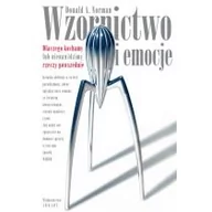 Poradniki psychologiczne - Wzornictwo i emocje - Norman Donald A. - miniaturka - grafika 1