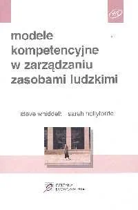 Modele kompetencyjne w zarządzaniu zasobami ludzkimi - Zarządzanie - miniaturka - grafika 1