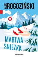 Kryminały - Martwa Śnieżka - Alek Rogoziński - książka - miniaturka - grafika 1