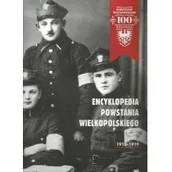 Encyklopedie i leksykony - Encyklopedia Powstania Wielkopolskiego 1918-1919 Nowa - miniaturka - grafika 1
