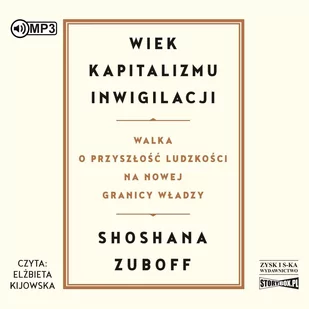Wiek kapitalizmu inwigilacji - Audiobooki - biznes i ekonomia - miniaturka - grafika 1