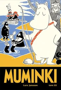 Muminki. Tom 3 - Komiksy dla młodzieży - miniaturka - grafika 1