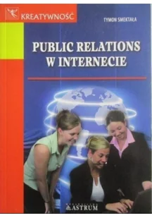 Astrum Public relations w internecie Tymon Smektała - Marketing - miniaturka - grafika 2
