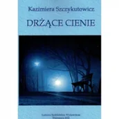 Poezja - Drżące cienie - miniaturka - grafika 1