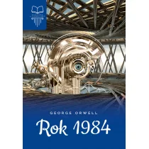 Rok 1984 Lektura Z Opracowaniem George Orwell - Lektury gimnazjum - miniaturka - grafika 2