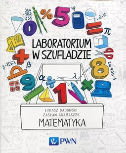 Badowski Łukasz, Adamaszek Zasław Laboratorium w szufladzie Matematyka - Matematyka - miniaturka - grafika 1