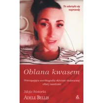 BELLIS ADELE Oblana kwasem - Biografie i autobiografie - miniaturka - grafika 2