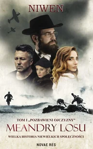 Novae Res Meandry losu Tom 1 Pozbawieni ojczyzny - Niwen - Powieści - miniaturka - grafika 1