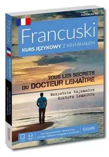 Francuski kurs językowy z kryminałem. Tous les secrets du docteur Lemaitre - Książki do nauki języka francuskiego - miniaturka - grafika 1