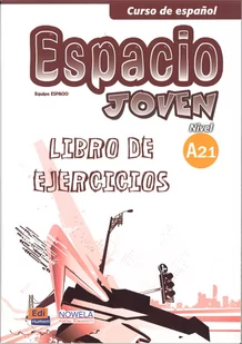 Espacio joven A2.1. Libro de ejercicios. Ćwiczenia - Podręczniki dla liceum - miniaturka - grafika 1