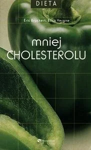Mniej cholesterolu - Diety, zdrowe żywienie - miniaturka - grafika 1