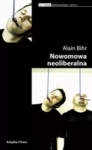 Nowomowa neoliberalna. Retoryka kapitalistycznego fetyszyzmu - E-booki obcojęzyczne - miniaturka - grafika 1
