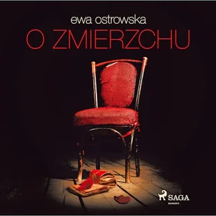 O zmierzchu Ewa Ostrowska - Audiobooki - literatura popularnonaukowa - miniaturka - grafika 1