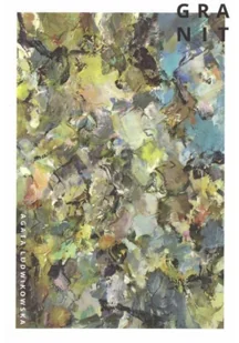 Granit Nowa - Poezja - miniaturka - grafika 2