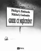 Eseje - Gdzie ci mężczyźni$648 Philip G Zimbardo - miniaturka - grafika 1