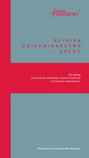 Klinika dziennikarstwa - credo - książka - Podręczniki dla szkół wyższych - miniaturka - grafika 1