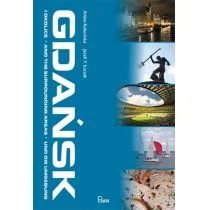 Arleta Kolasińska, Jacek Y. Łuczak Gdańsk i okolice - Przewodniki - miniaturka - grafika 1