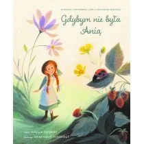 Gdybym nie była Anią Nowa - Pedagogika i dydaktyka - miniaturka - grafika 2