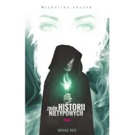 Fantasy - Novae Res Zbiór historii nietypowych Tom 1 - MICHALINA ŁUCZAK - miniaturka - grafika 1