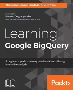 Learning Google BigQuery - E-booki obcojęzyczne - miniaturka - grafika 1