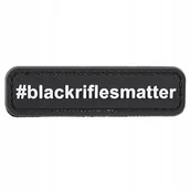 Odzież taktyczna i umundurowanie - Naszywka 3D - Blackriflesmatter (GFT-30-018034) G GFT-30-018034 - miniaturka - grafika 1