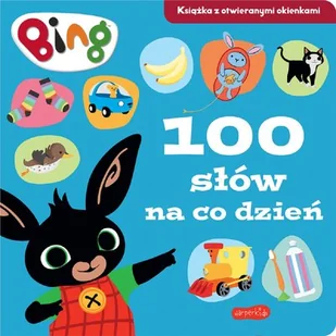 praca zbiorowa 100 słów na co dzień. Bing. Książka z otwieranymi okienkami - Książki edukacyjne praca zbiorowa 100 słów na co dzień. Bing. Książka z otwieranymi okienkami - Książki edukacyjne - miniaturka - grafika 1