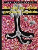 Książki medyczne - Nie daj się zjeść grzybom Candida - miniaturka - grafika 1