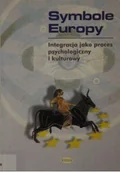 Kulturoznawstwo i antropologia - Maurin Krzysztof, Motycka Alina (red.) Symbole Europy. Integracja jako proces psychologiczny i kulturowy 83-85713-40-9 - miniaturka - grafika 1