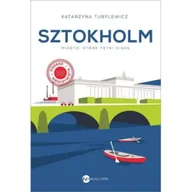 Książki podróżnicze - Sztokholm Miasto, które tętni ciszą - miniaturka - grafika 1