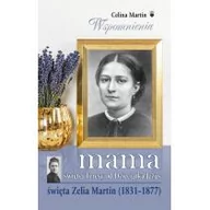 Książki religijne obcojęzyczne - Martin Celina Mama świętej Teresy od Dzieciątka Jezus - miniaturka - grafika 1