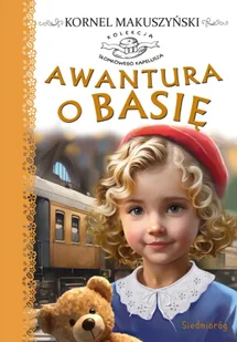 Awantura o Basię - Lektury szkoła podstawowa - miniaturka - grafika 1